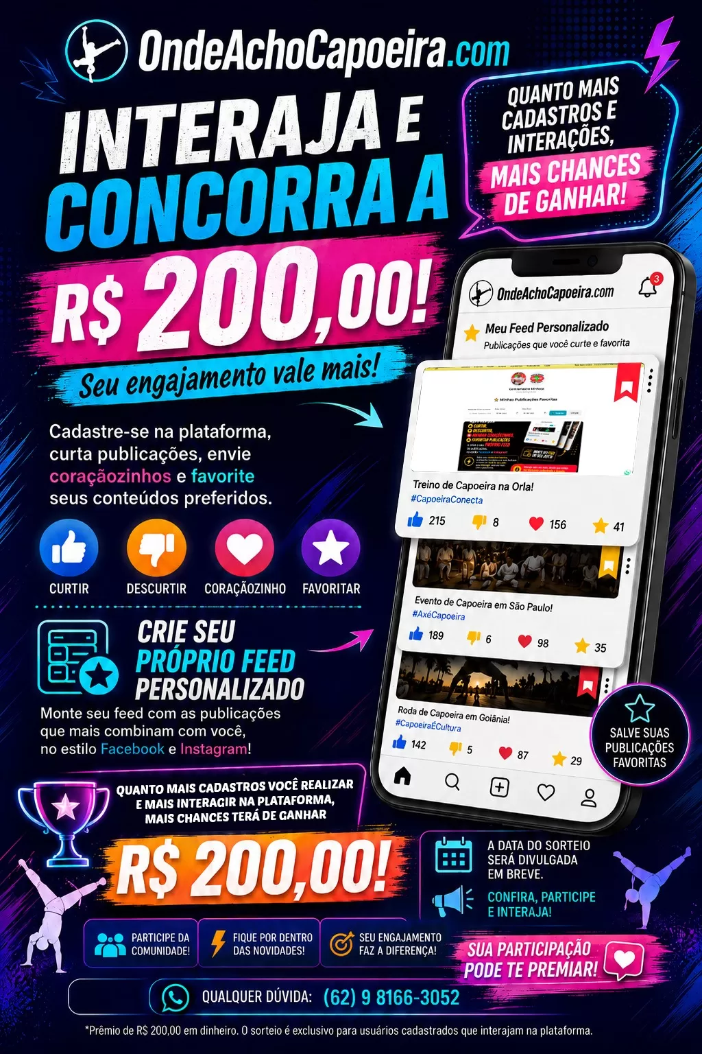 Cartaz da notícia Concorra a R$ 200,00 na Plataforma OndeAchoCapoeira