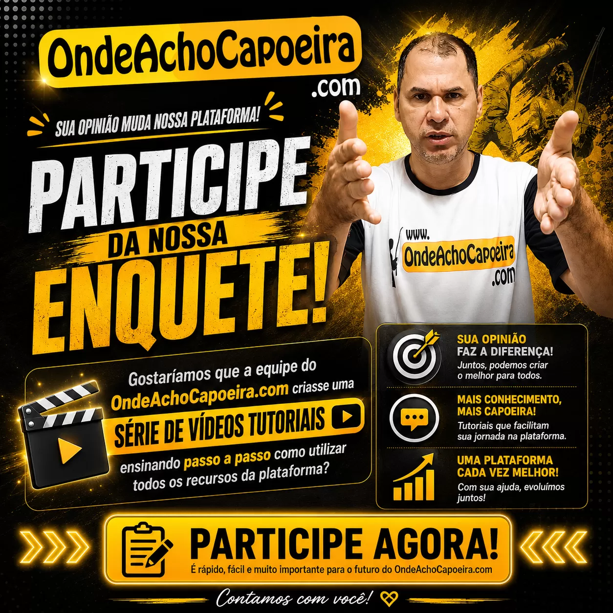 Cartaz da notícia Participe da nossa enquete: Tutoriais OndeAchoCapoeira.com