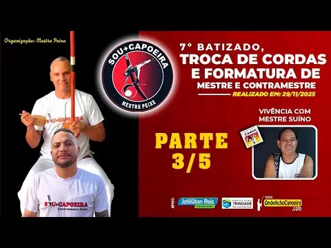 Cartaz do vídeo: 29/11/2025 - 7º Batizado, Troca de Cordas e Formatura de Mestre - Parte 3/5
