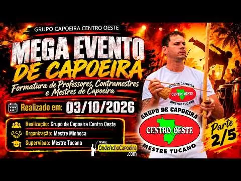 Cartaz do vídeo Mega Evento de Capoeira - Parte 2/5